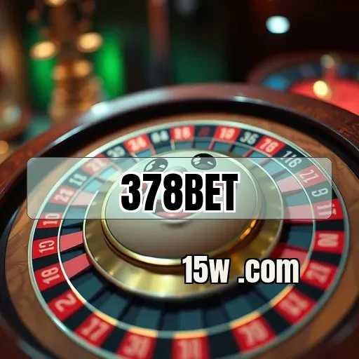378bet plataforma VIP